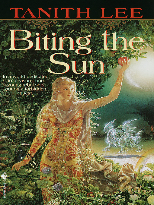 Title details for Biting the Sun by Tanith Lee - Wait list